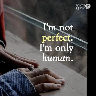 im only human quotes