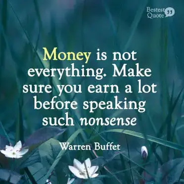 Quotes money is relationship important than Don’t Let